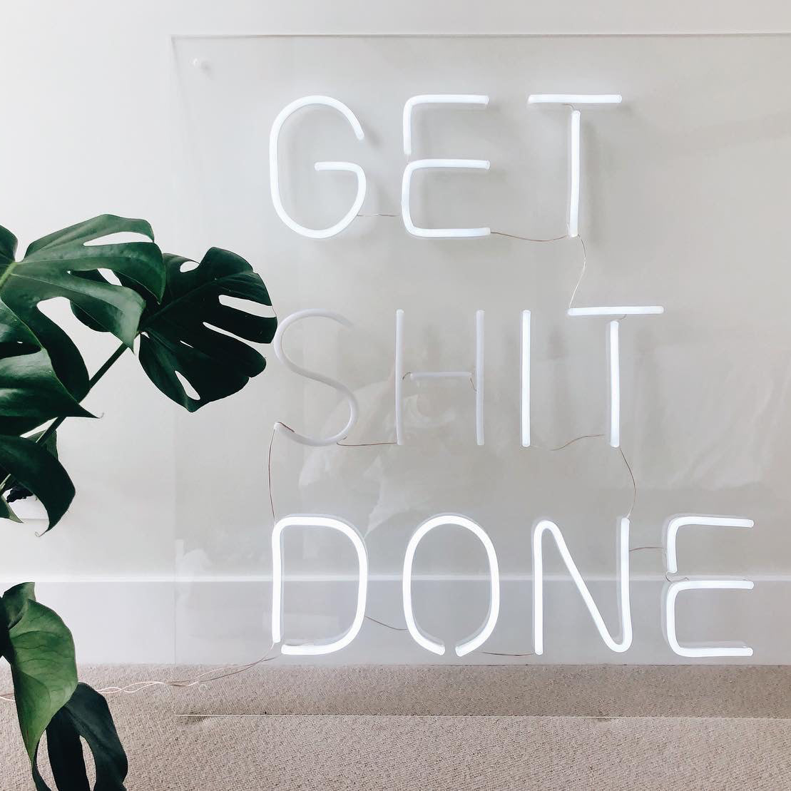 "GET (SH)IT DONE"