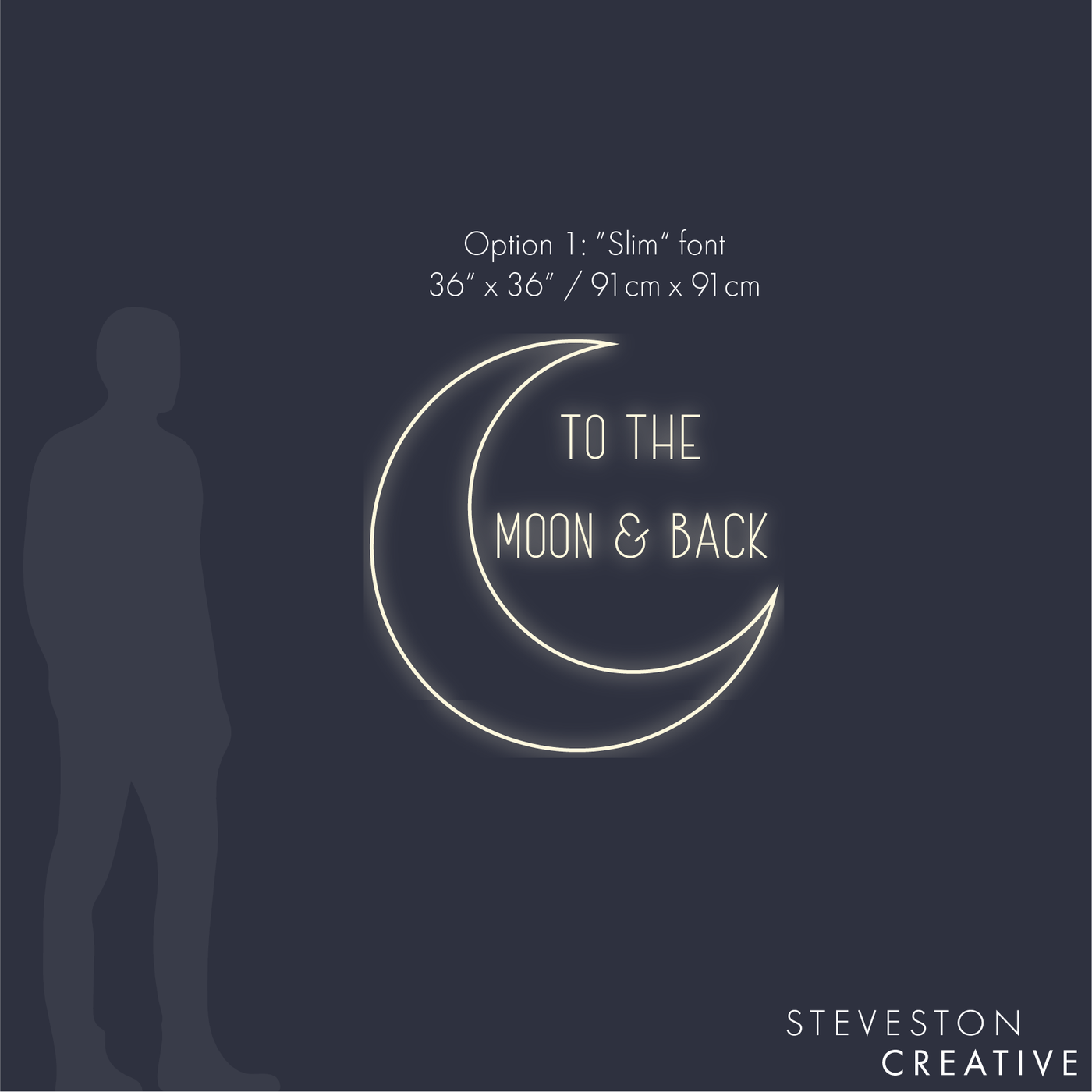 "To the moon and back" with crescent moon shape